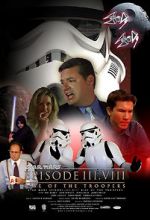 Watch Star Wars: Episode III.VIII: Rise of the Troopers Soap2day