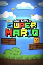 Watch The Story of Super Mario Soap2day