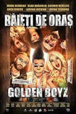 Watch City Boys: Golden Boyz Soap2day