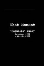 Watch That Moment: Magnolia Diary Soap2day