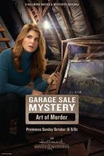 Watch Garage Sale Mystery: The Art of Murder Soap2day