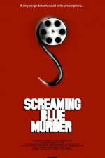 Watch Screaming Blue Murder Soap2day