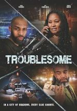Watch Troublesome Soap2day