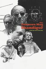 Watch The Unknown Man of Shandigor Soap2day