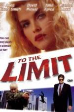 Watch To the Limit Soap2day