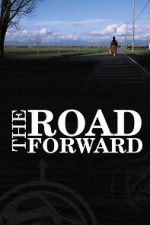 Watch The Road Forward Soap2day