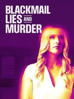 Watch Blackmail, Lies and Murder Soap2day