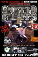 Watch Ghetto Fights 2 Soap2day