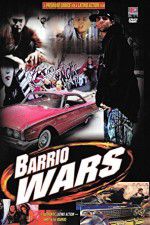 Watch Barrio Wars Soap2day