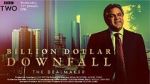Watch Billion Dollar Downfall: The Dealmaker (TV Special 2023) Soap2day