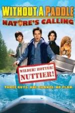 Watch Without a Paddle: Nature's Calling Soap2day
