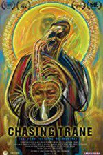 Watch Chasing Trane: The John Coltrane Documentary Soap2day