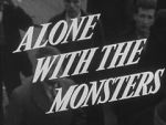 Watch Alone with the Monsters Soap2day