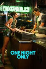 Watch One Night Only Soap2day