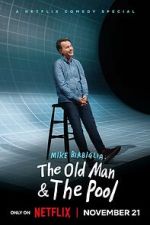 Watch Mike Birbiglia: The Old Man and the Pool (TV Special 2023) Soap2day