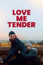 Watch Love Me Tender Soap2day