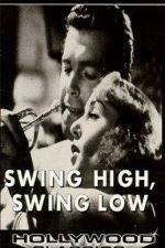 Watch Swing High Swing Low Soap2day