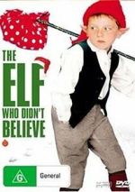 Watch The Elf Who Didn\'t Believe Soap2day