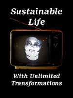 Watch Sustainable Life with Unlimited Transformations Soap2day
