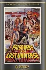 Watch Prisoners of the Lost Universe Soap2day