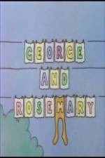 Watch George and Rosemary Soap2day