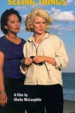 Watch She Must Be Seeing Things Soap2day