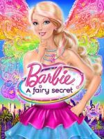 Watch Barbie: A Fairy Secret Soap2day