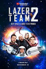Watch Lazer Team 2 Soap2day