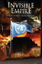 Watch Invisible Empire A New World Order Defined Soap2day