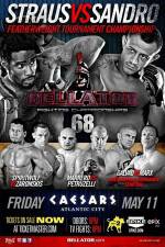 Watch Bellator Fighting Championships 68 Marlon Sandro vs. Daniel Straus Soap2day
