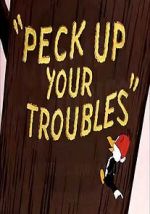 Watch Peck Up Your Troubles (Short 1945) Soap2day