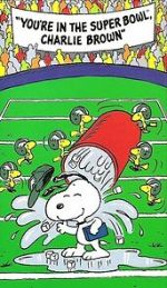 Watch You\'re in the Super Bowl, Charlie Brown! (TV Short 1994) Soap2day