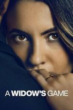 Watch A Widow\'s Game Soap2day