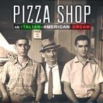 Watch Pizza Shop: An Italian-American Dream Soap2day