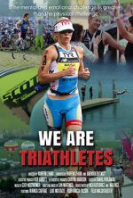 Watch We Are Triathletes Soap2day