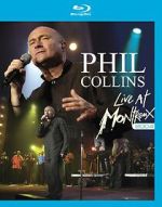 Watch Phil Collins: Live at Montreux 2004 Soap2day