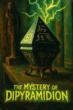 Watch The Mystery of Dipyramidion Soap2day