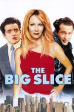 Watch The Big Slice Soap2day