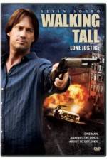 Watch Walking Tall: Lone Justice Soap2day