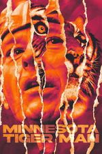 Watch Minnesota Tiger Man Soap2day
