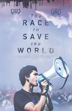 Watch The Race to Save the World Soap2day
