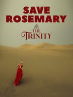 Watch Save Rosemary: The Trinity Soap2day