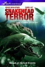 Watch Snakehead Terror Soap2day