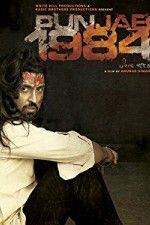 Watch Punjab 1984 Soap2day