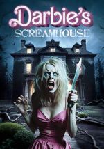 Watch Darbie\'s Scream House Soap2day