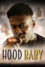 Watch Hood Baby Soap2day