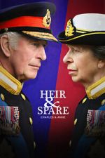 Watch Heir & Spare: Charles & Anne Soap2day