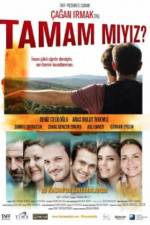 Watch Tamam miyiz? Soap2day