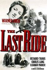 Watch The Last Ride Soap2day