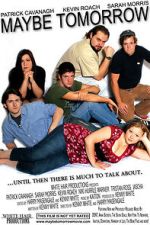 Watch Maybe Tomorrow Soap2day